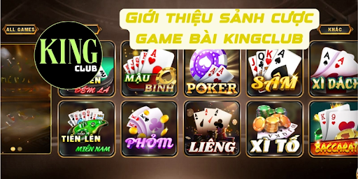 Giới thiệu về sảnh cược Game bài Kingclub